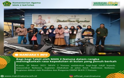 Kegiatan Berbagi Takjil di Jalan: Wujud Kepedulian Sosial Siswa MAN 2 Natuna di Bulan Ramadhan